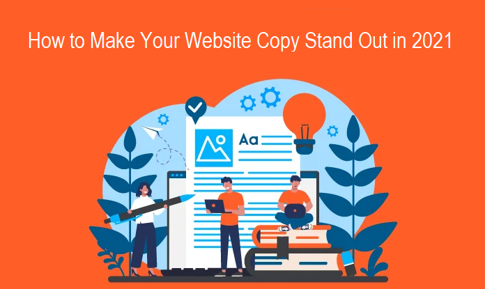 website-copywriting-tips-to-stand-out-in-2021