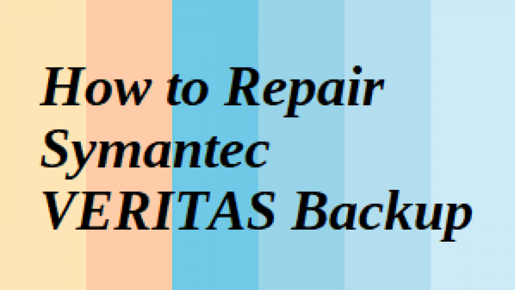 repair-symantec-veritas-backup