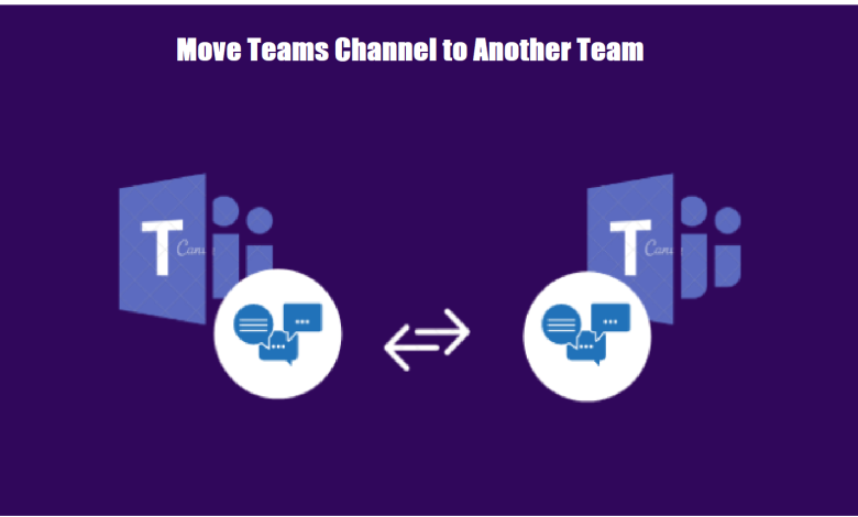 move team chanels to another teams