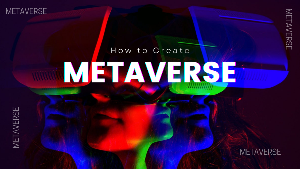 how-to-create-metaverse