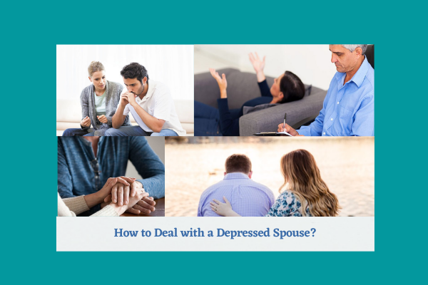 How to Deal with a Depressed Spouse?