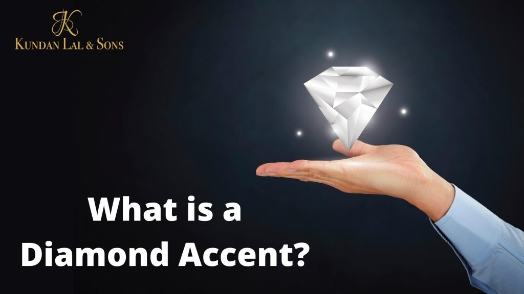 What is a Diamond accent