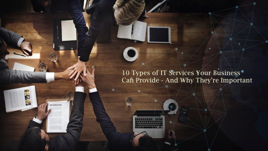 Types of IT Services Your Business