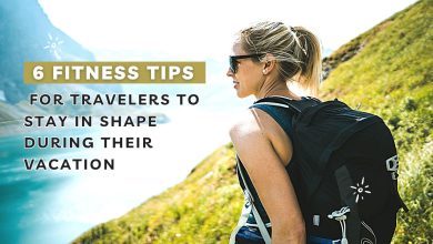Fitness Tips for Travelers